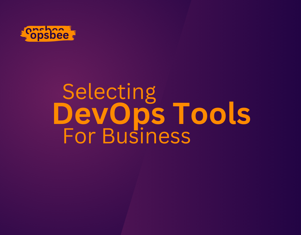 how to select DevOps Tools