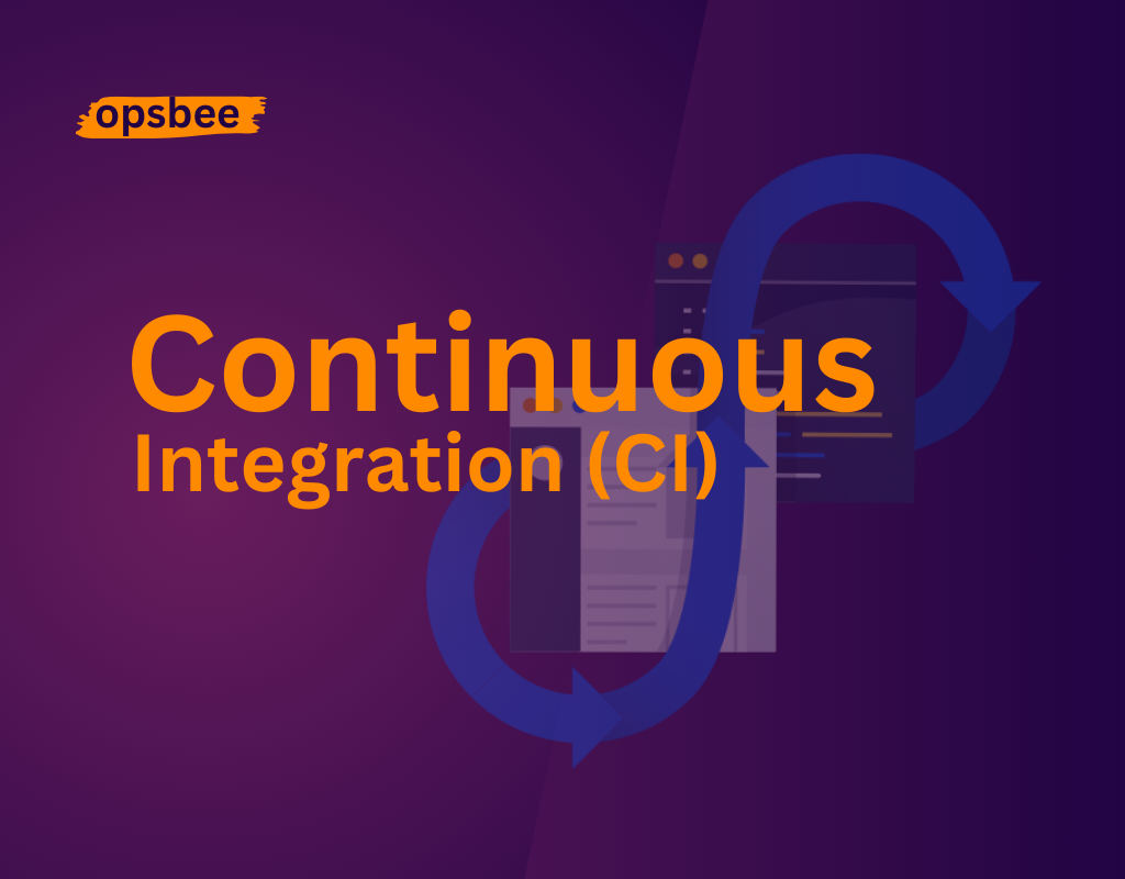 DevOps Continuous Integration (CI)
